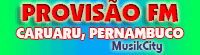 RÁDIOPROVISÃO FM DE CARUARÚ